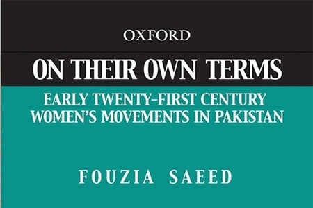 The Book 'On Their Own Terms' about Women Movements in Pakistan