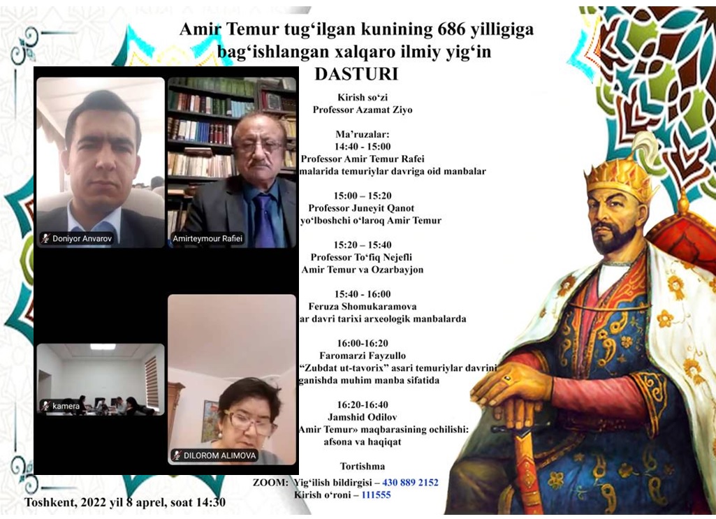 Tashkent hosted an international scientific videoconference dedicated to the 686th anniversary of the birth of Amir Temur