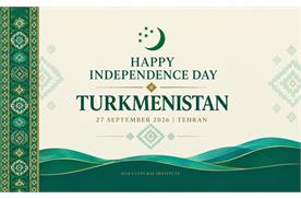 ECO Cultural Institute Congratulates Turkmenistan on Its Independence Day