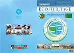 Release of the Special Issue of ECO Heritage Dedicated to Turkmenistan