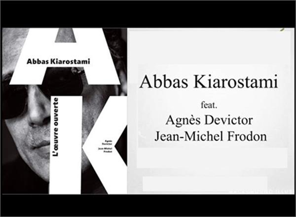انتشار کتاب «عباس کیارستمی» در فرانسه