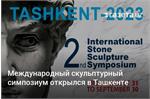 Tashkent hosts the International Stone Sculpture Symposium